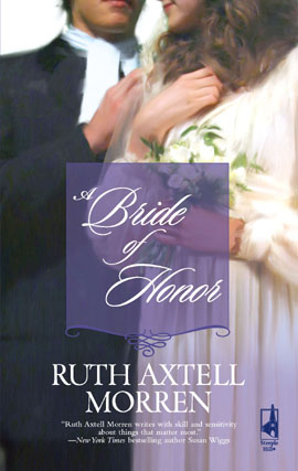 Title details for A Bride of Honor by Ruth Axtell Morren - Available
